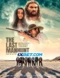 The Last Manhunt (2022) Telugu Dubbed Movie